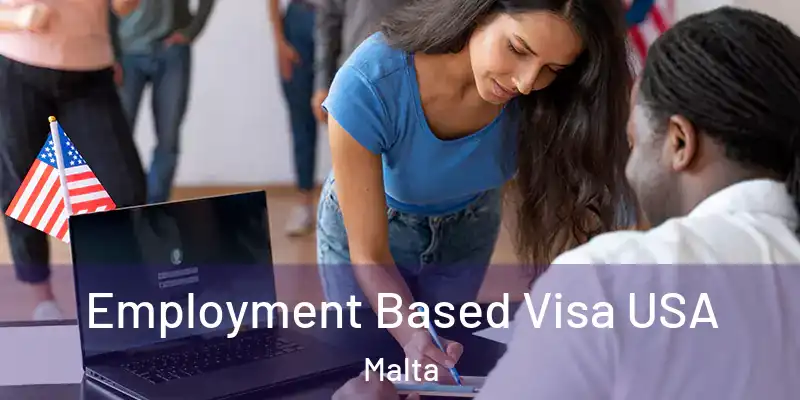  Employment Based Visa USA Malta
