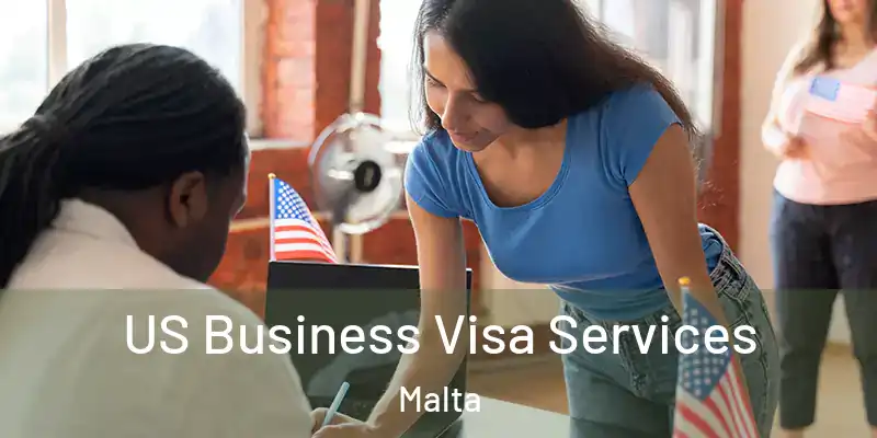  US Business Visa Services Malta